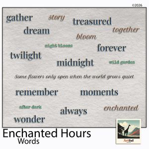 Enchanted Hours Words
